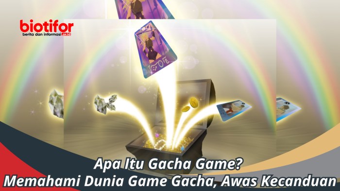 Apa Itu Gacha Game? Memahami Dunia Game Gacha - Biotifor