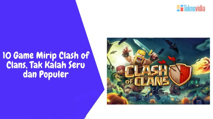 10 Game Mirip Clash of Clans, Tak Kalah Seru dan Populer 10 Game Mirip Clash of Clans, Tak Kalah Seru dan Populer